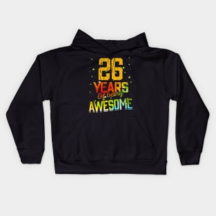 26 Years Of Being Awesome Gifts 26th Anniversary Gift Vintage Retro Funny 26 Years Birthday Men Women Kids Hoodie